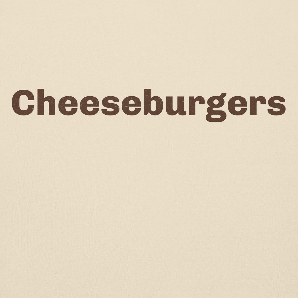Cheeseburgers vintage graphic, printed on a SodaPop Cool hoodie.