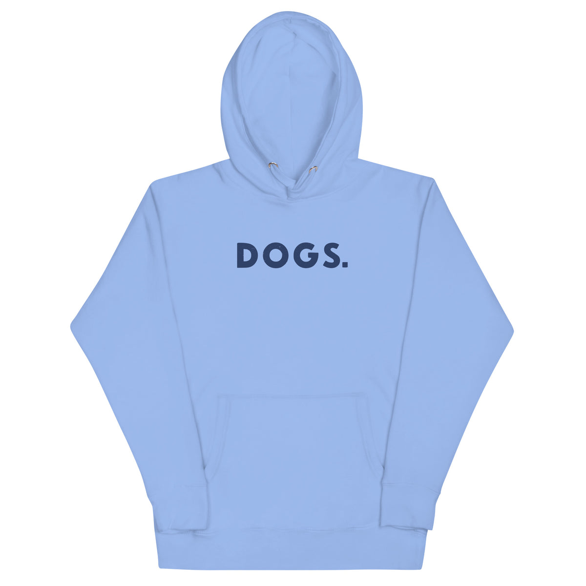 The word "Dogs." with a full stop, in vintage print styling, printed on a SodaPop Cool hoodie.