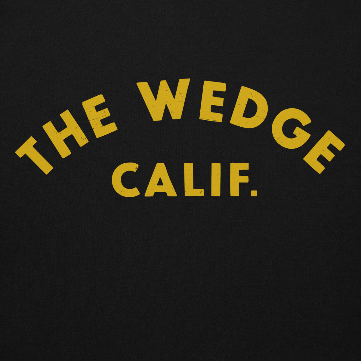 "The Wedge" in classic California surf lettering, printed on a SodaPop Cool hoodie.
