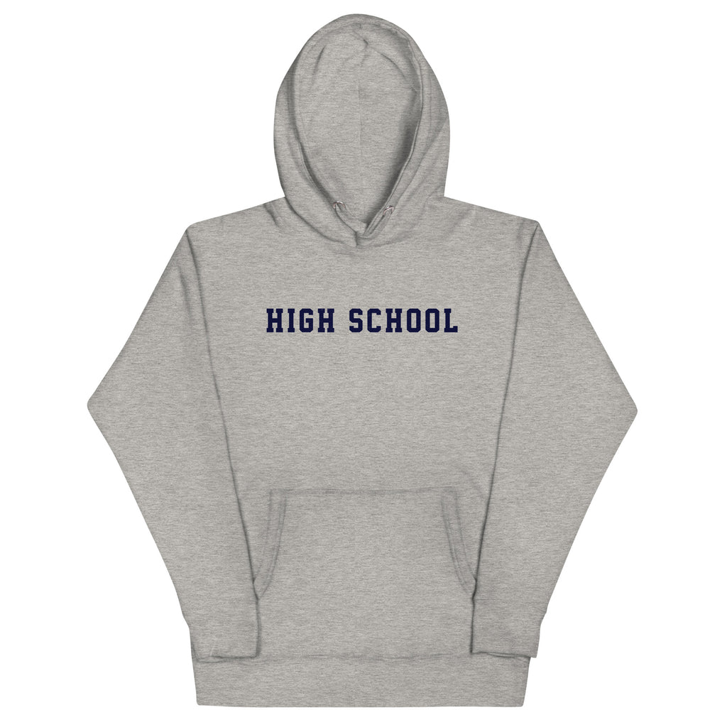 High School vintage graphic, printed on a SodaPop Cool hoodie.