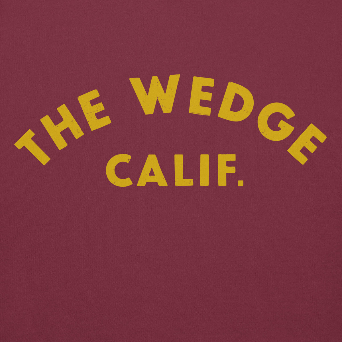 "The Wedge" in classic California surf lettering, printed on a SodaPop Cool hoodie.