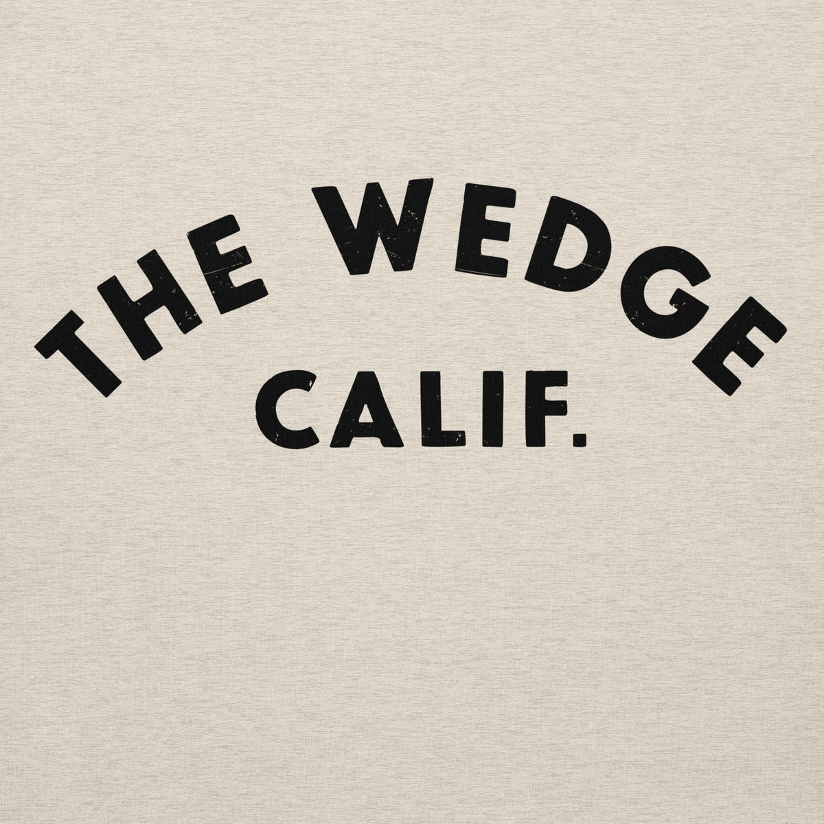 "The Wedge" in classic California surf lettering, printed on a SodaPop Cool hoodie.