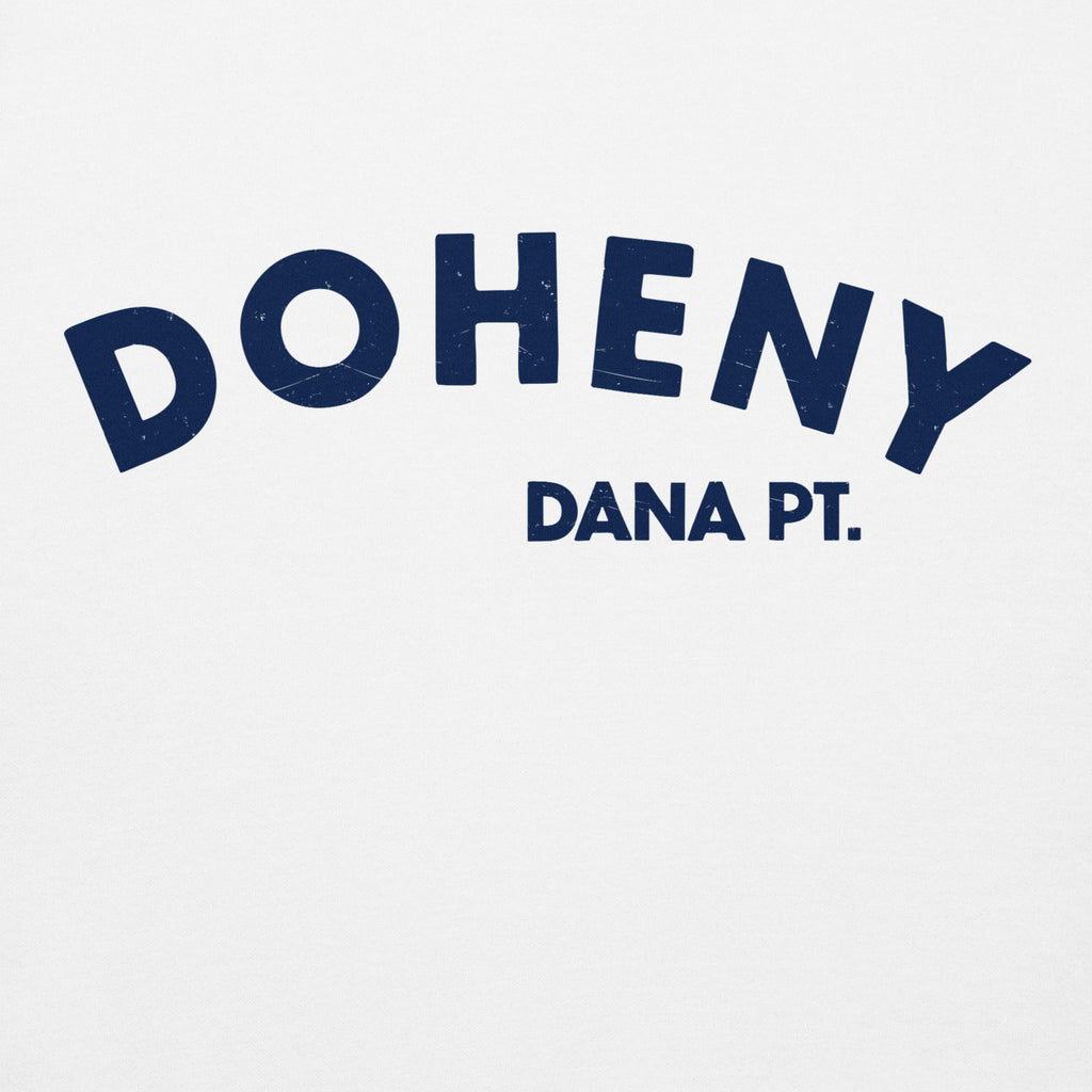 "Doheny Dana Point" in vintage California surf lettering, printed on a SodaPop Cool hoodie.