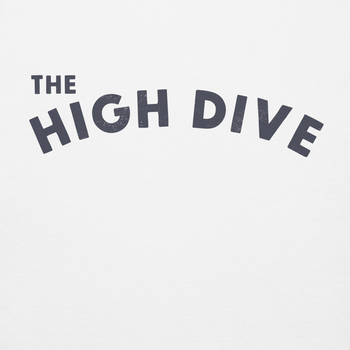 The High Dive vintage graphic, printed on a SodaPop Cool hoodie.
