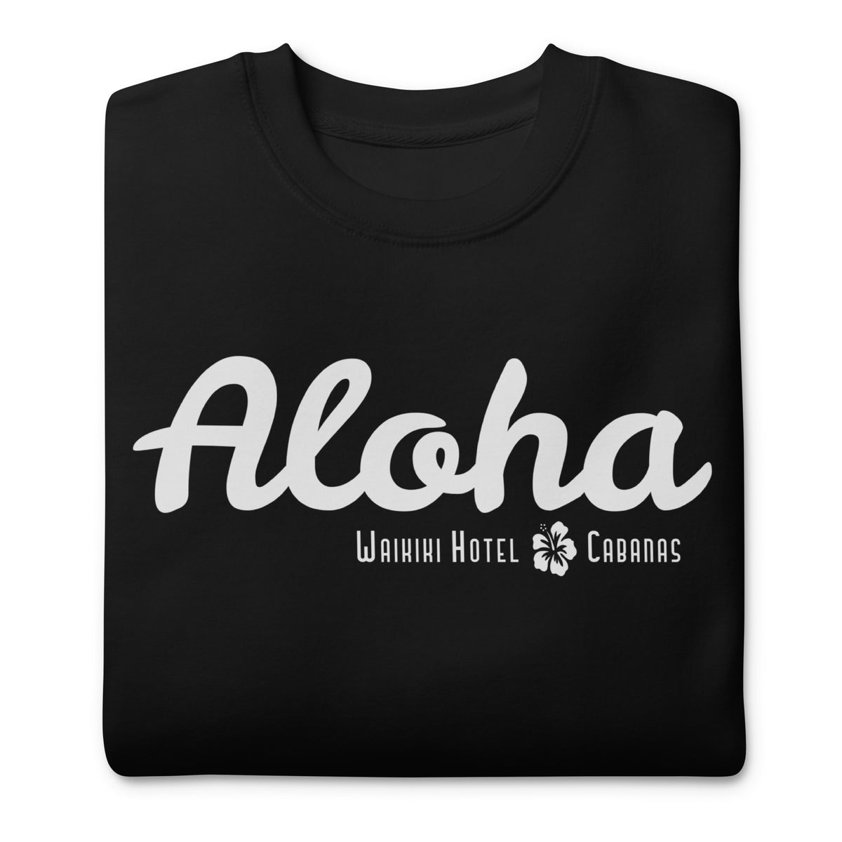 "Waikiki Hotel &amp; Cabanas" in vintage Hawaiian resort lettering, printed on a SodaPop Cool crew sweatshirt.