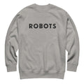 Robots vintage graphic, printed on a SodaPop Cool crew sweatshirt.