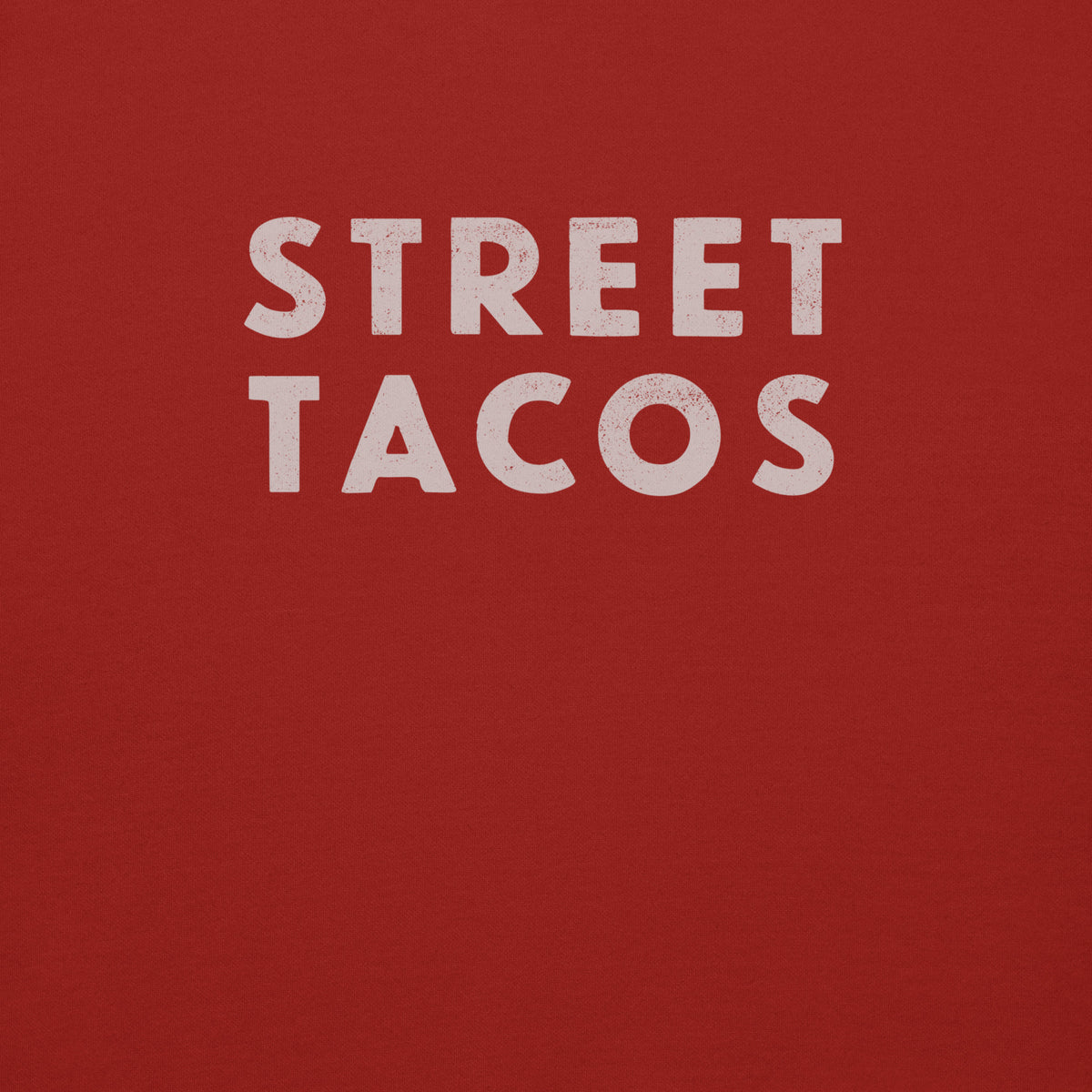 Street Tacos vintage graphic, printed on a SodaPop Cool crew sweatshirt.