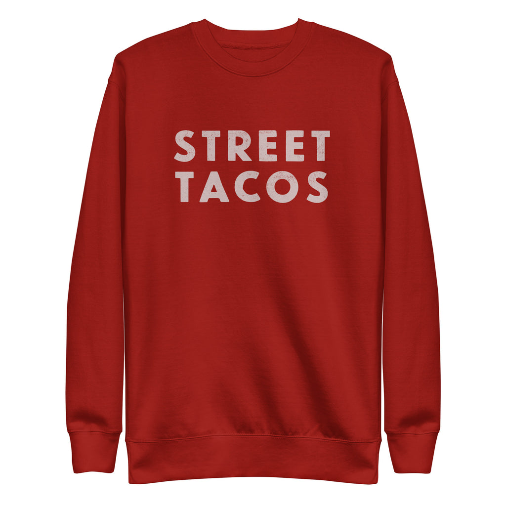Street Tacos vintage graphic, printed on a SodaPop Cool crew sweatshirt.