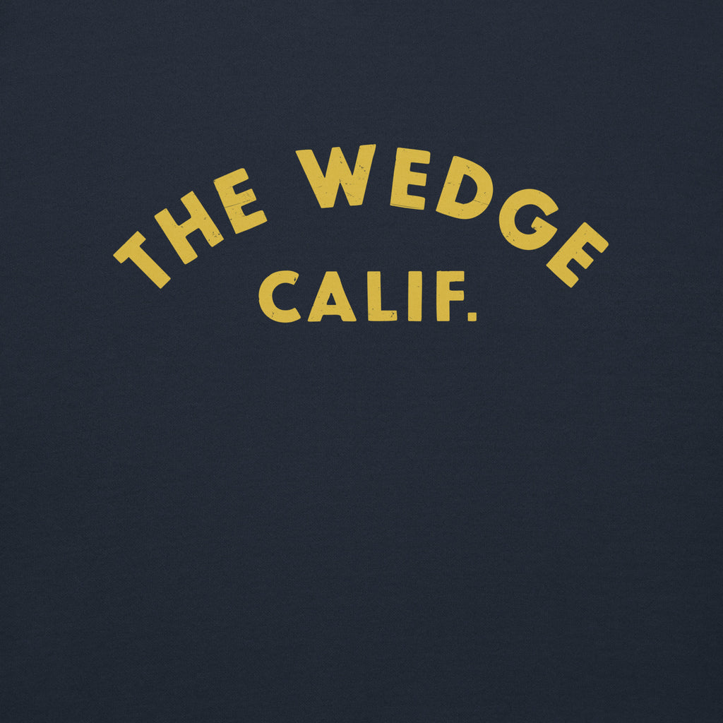 "The Wedge" in classic California surf lettering, printed on a SodaPop Cool crew sweatshirt.