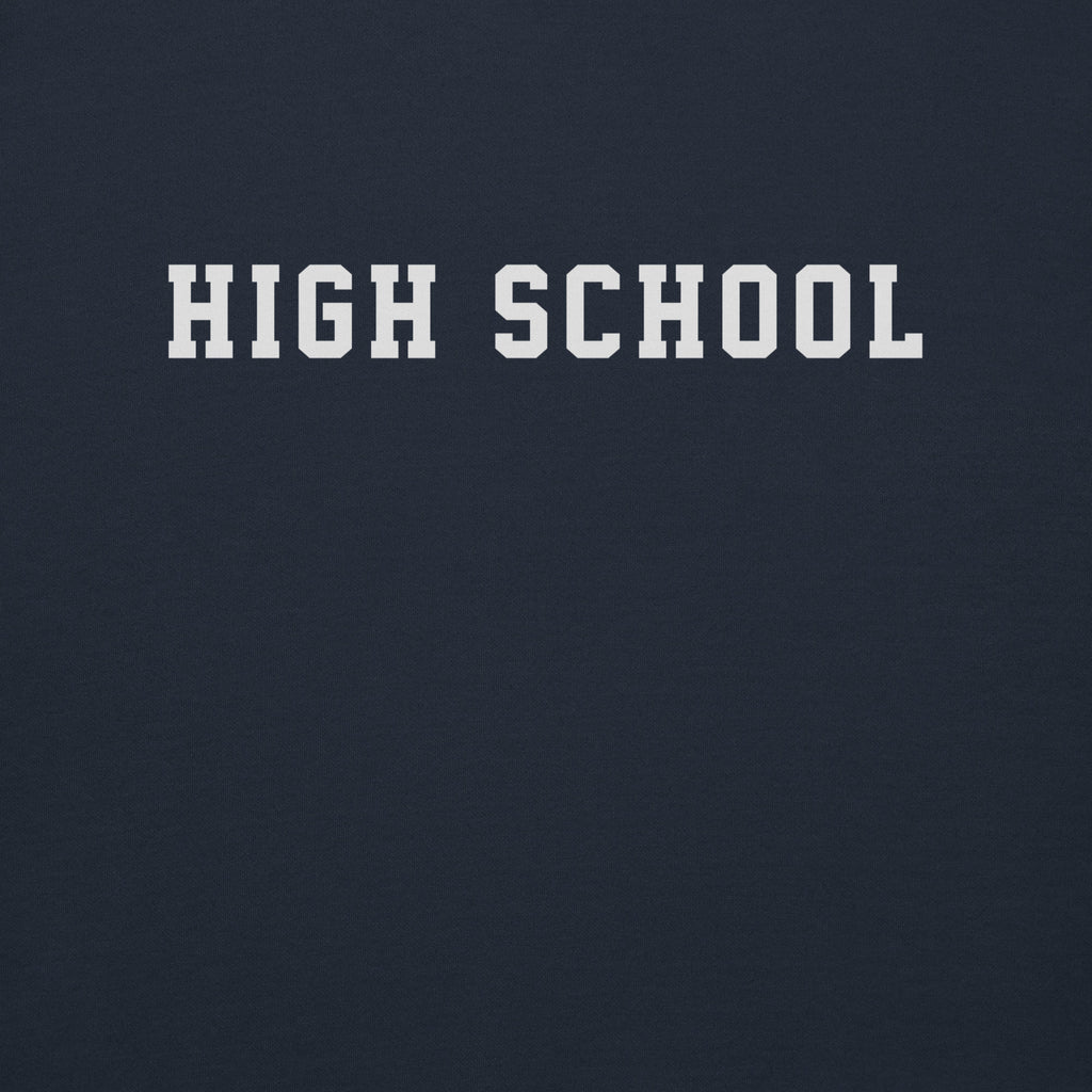 High School vintage graphic, printed on a SodaPop Cool crew sweatshirt.
