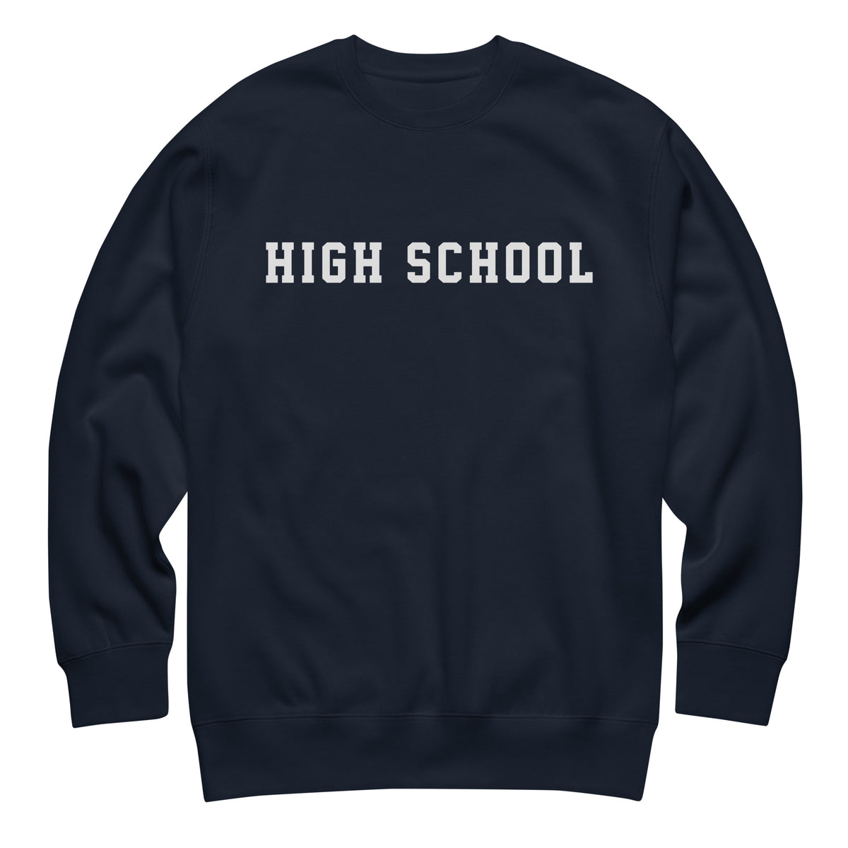 High School vintage graphic, printed on a SodaPop Cool crew sweatshirt.