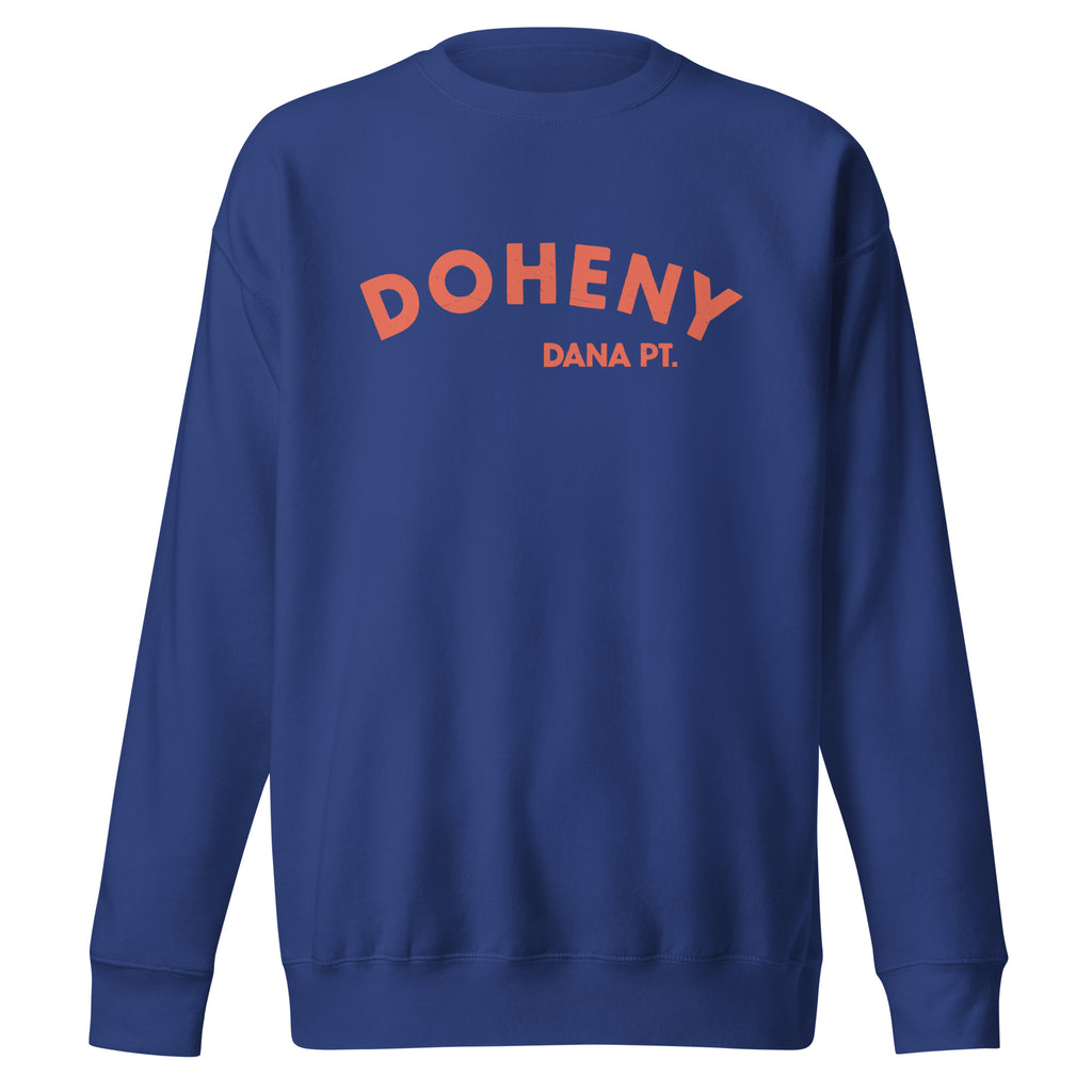 "Doheny Dana Point" in vintage California surf lettering, printed on a SodaPop Cool crew sweatshirt.