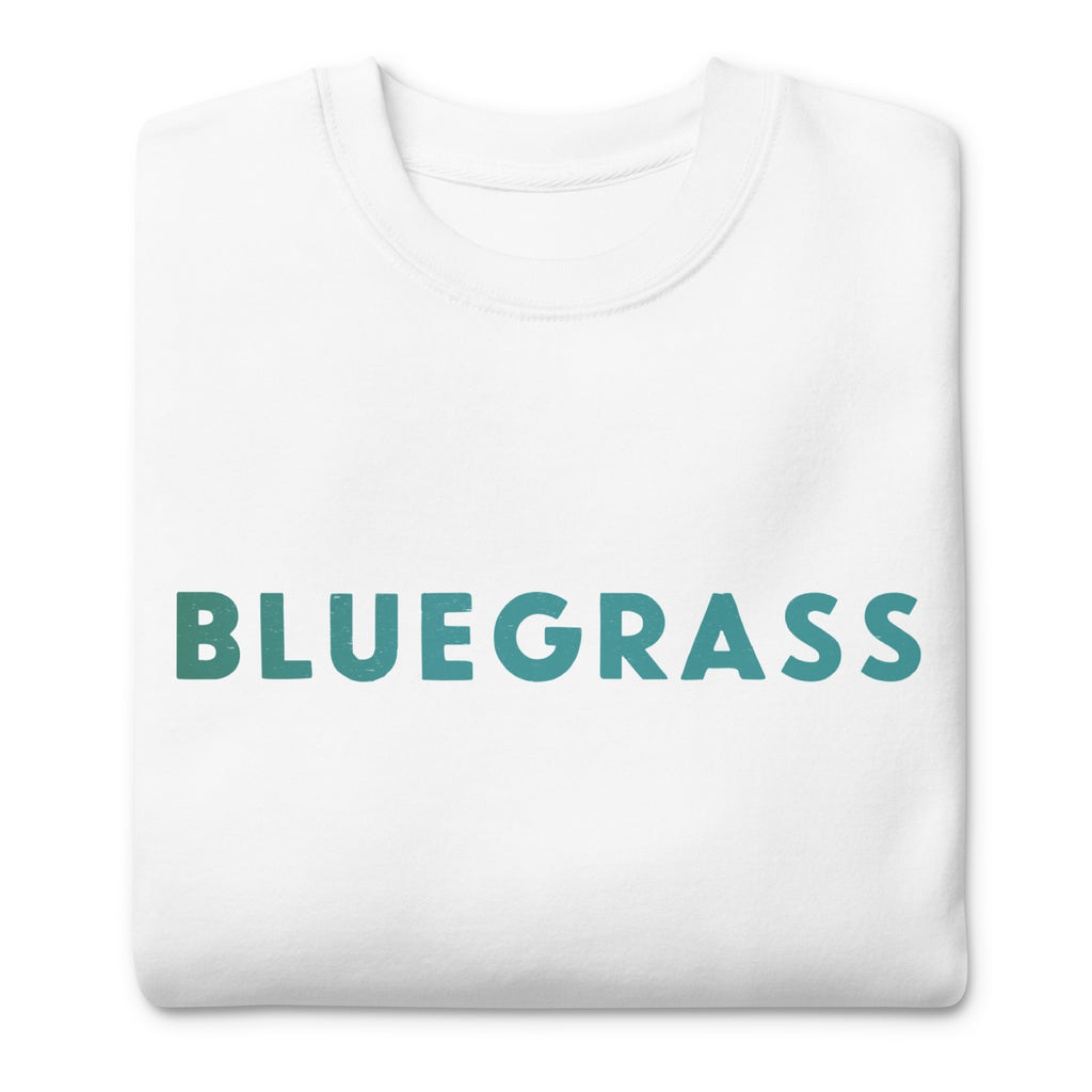 Bluegrass vintage graphic, printed on a SodaPop Cool crew sweatshirt.