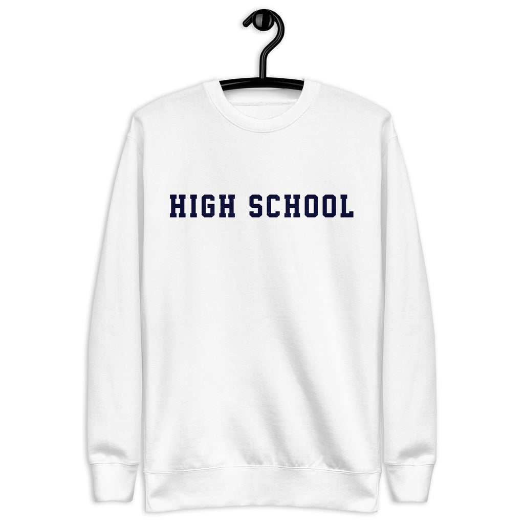 High School vintage graphic, printed on a SodaPop Cool crew sweatshirt.