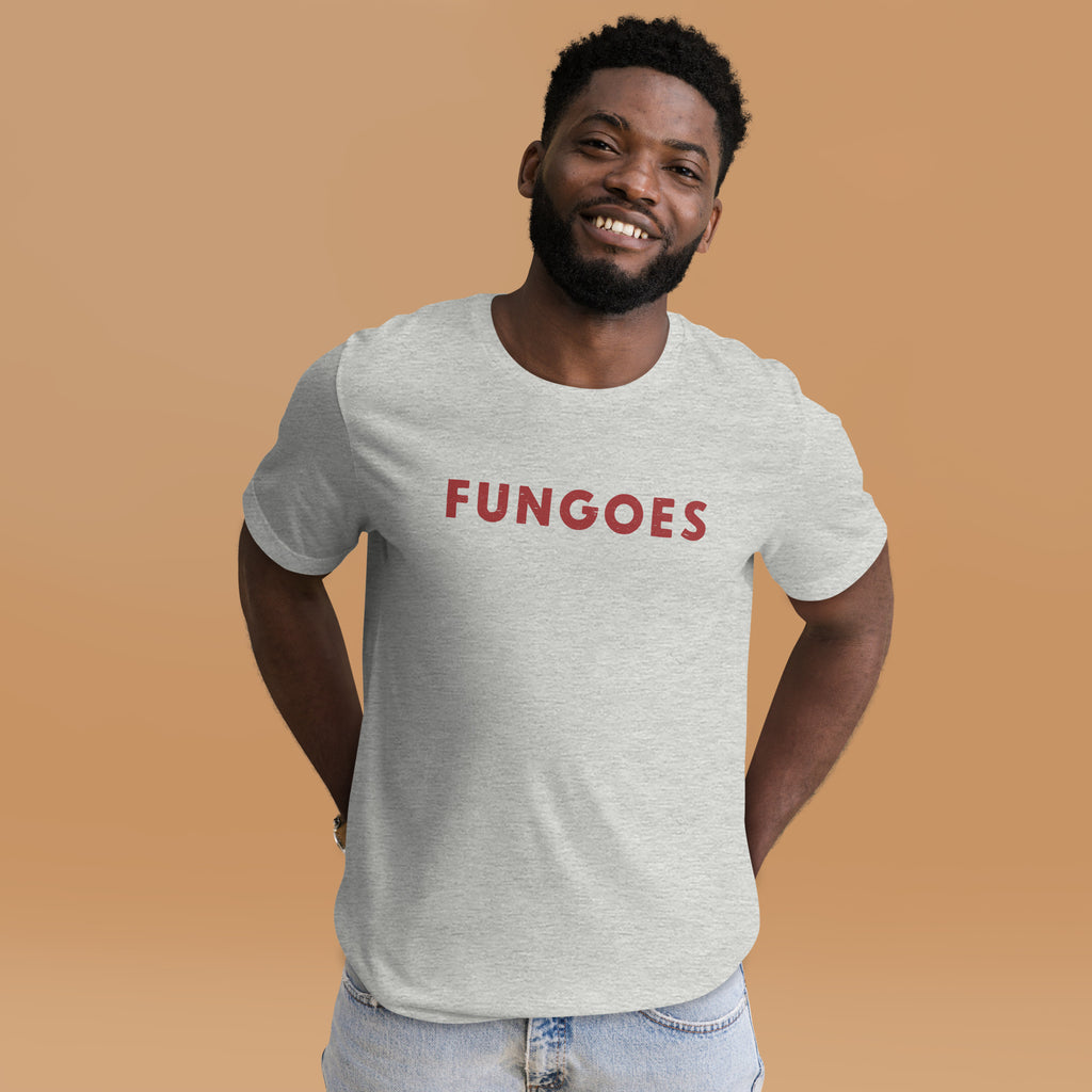 "Fungoes" in simple vintage baseball lettering, printed on a SodaPop Cool t-shirt.