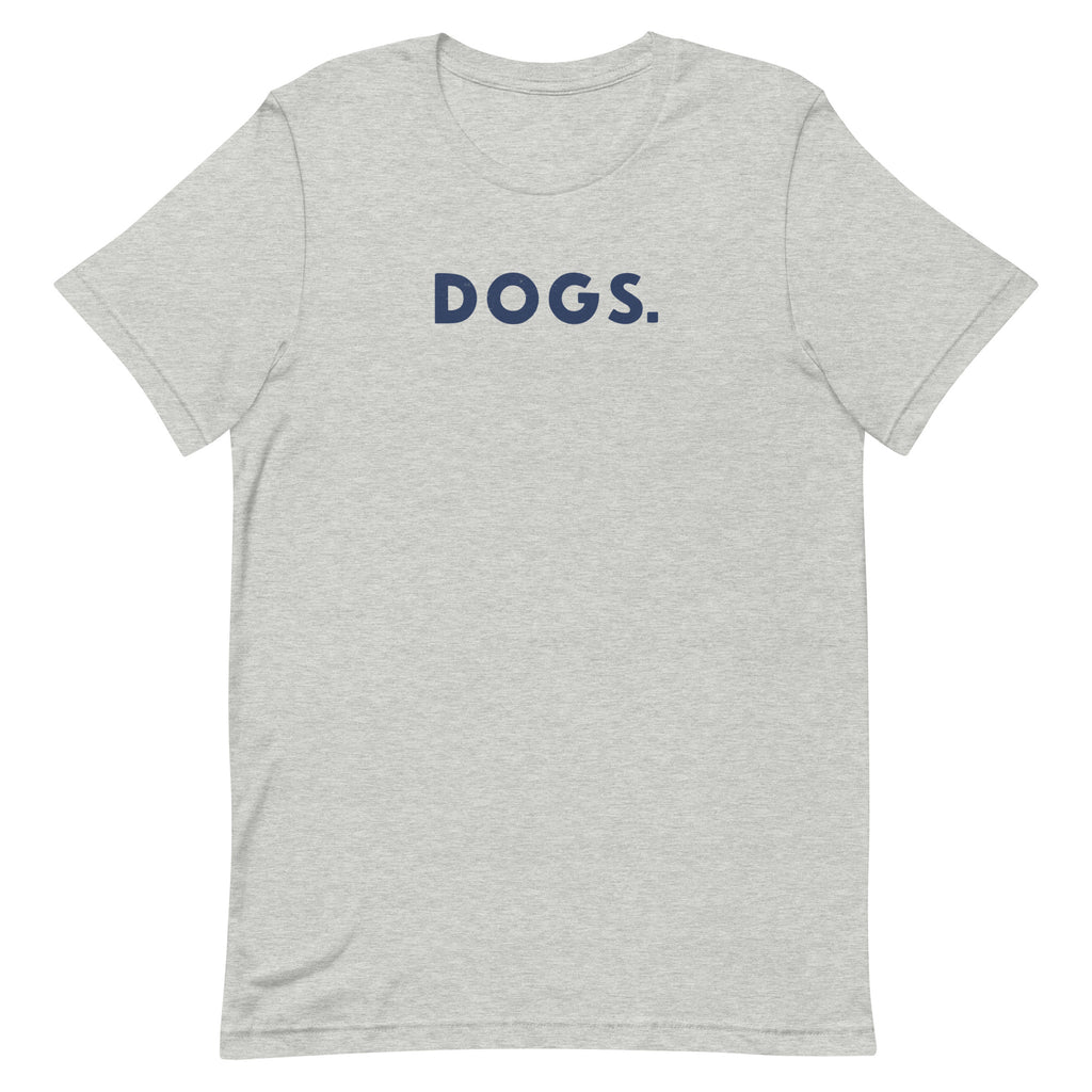 The word "Dogs." with a full stop, in vintage print styling, printed on a SodaPop Cool t-shirt.