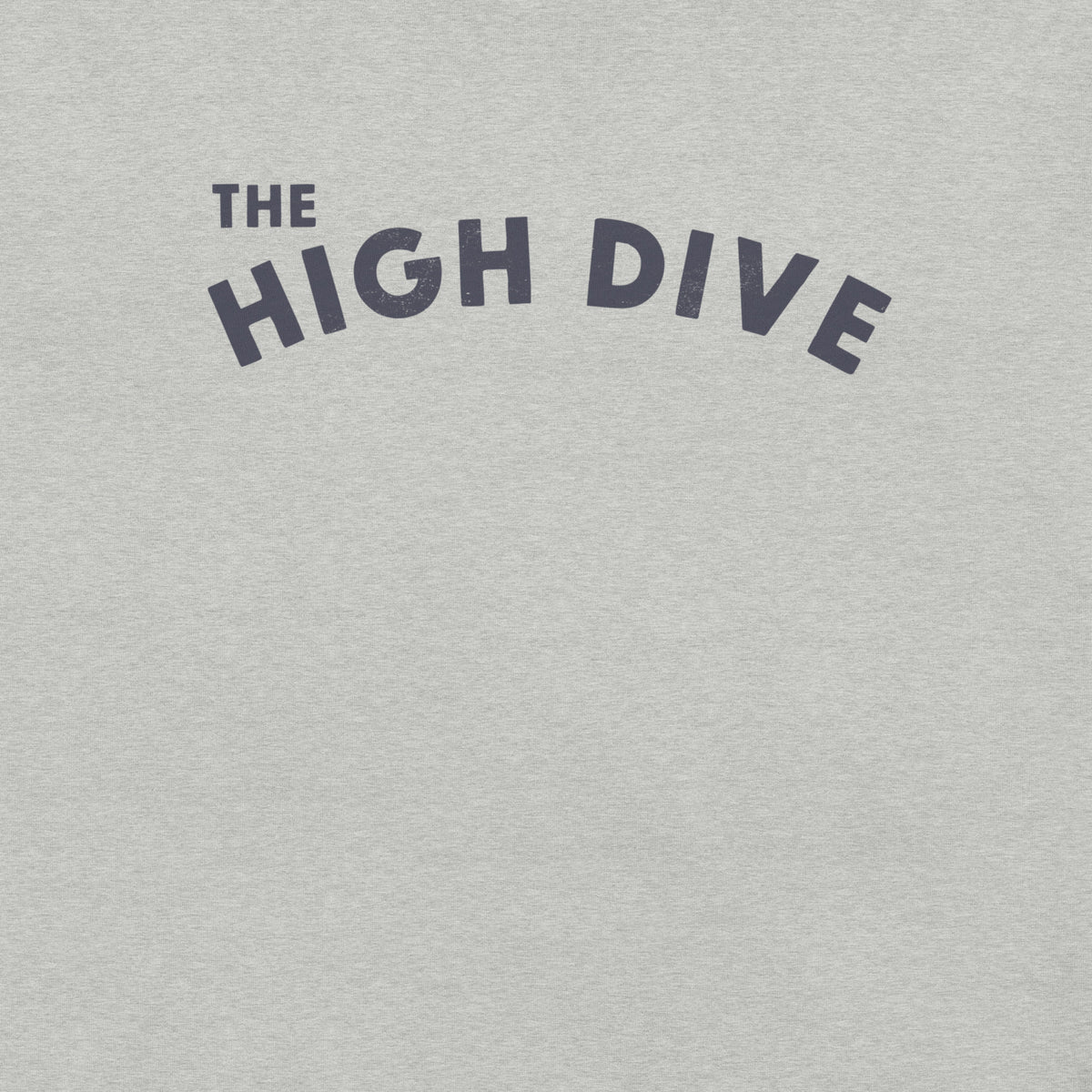 The High Dive vintage graphic, printed on a SodaPop Cool t-shirt.