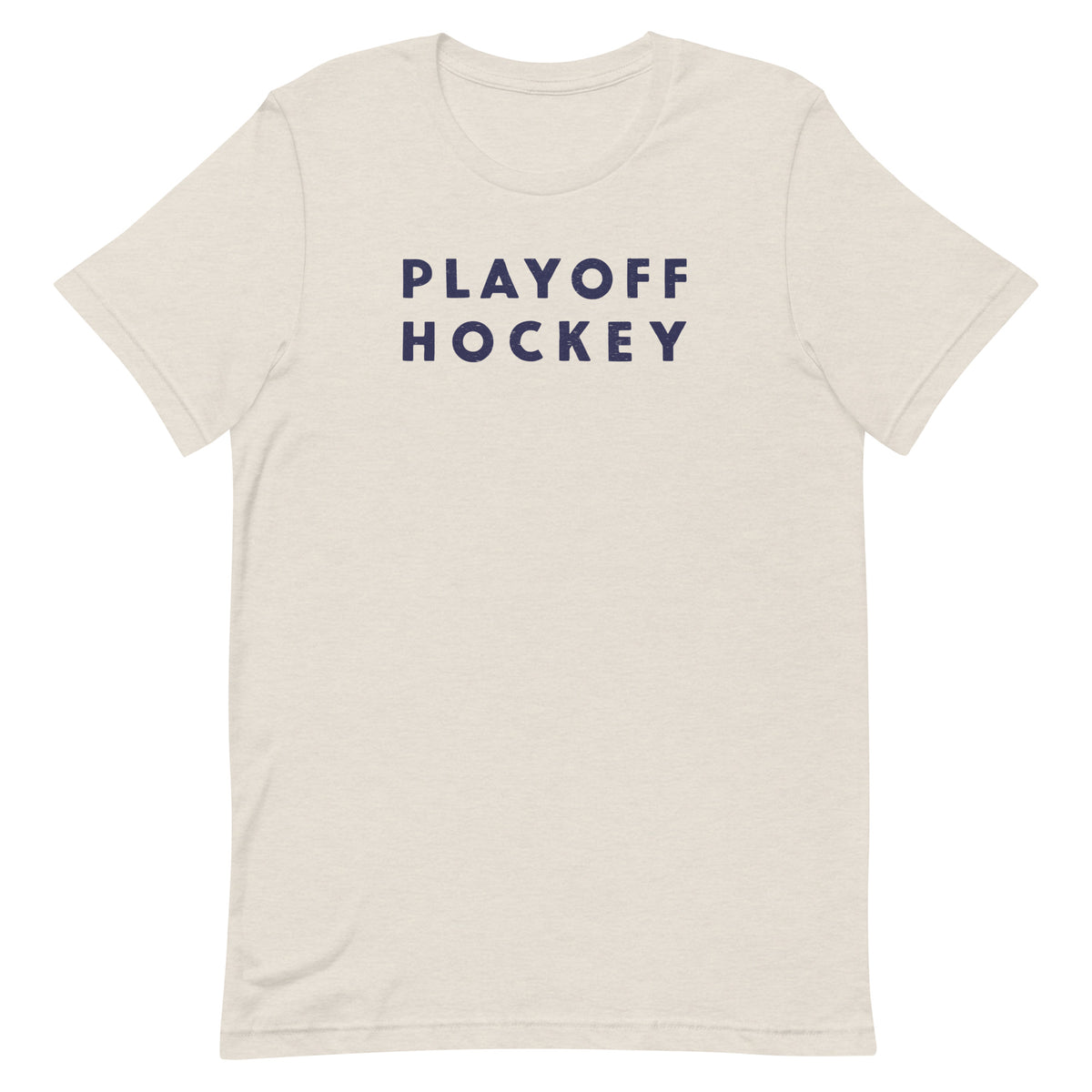 "Playoff Hockey" in simple retro athletic lettering, printed on a SodaPop Cool t-shirt.
