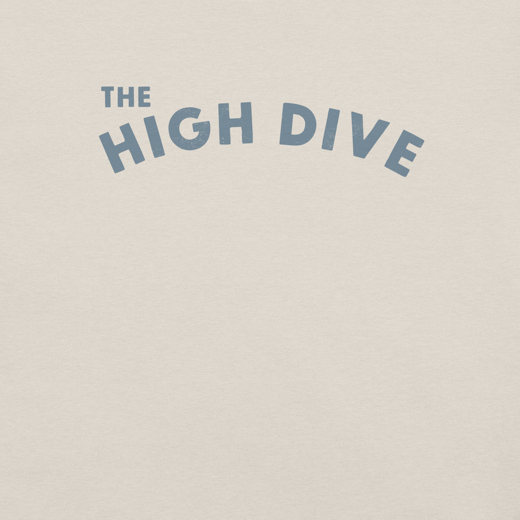 The High Dive vintage graphic, printed on a SodaPop Cool t-shirt.