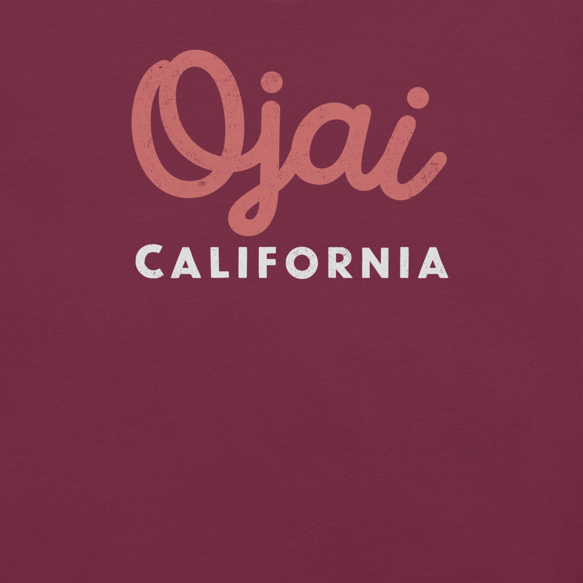 "Ojai California" in classic vintage lettering, printed on a SodaPop Cool t-shirt.