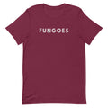 "Fungoes" in simple vintage baseball lettering, printed on a SodaPop Cool t-shirt.
