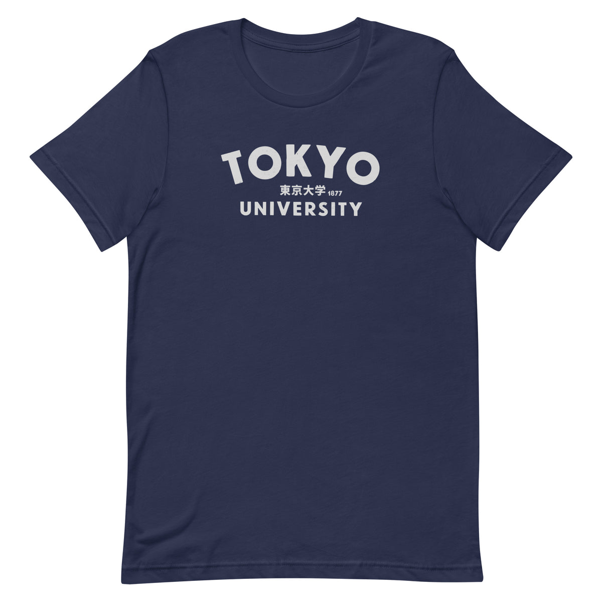 "Tokyo University" in classic collegiate lettering with Japanese script, printed on a SodaPop Cool t-shirt.