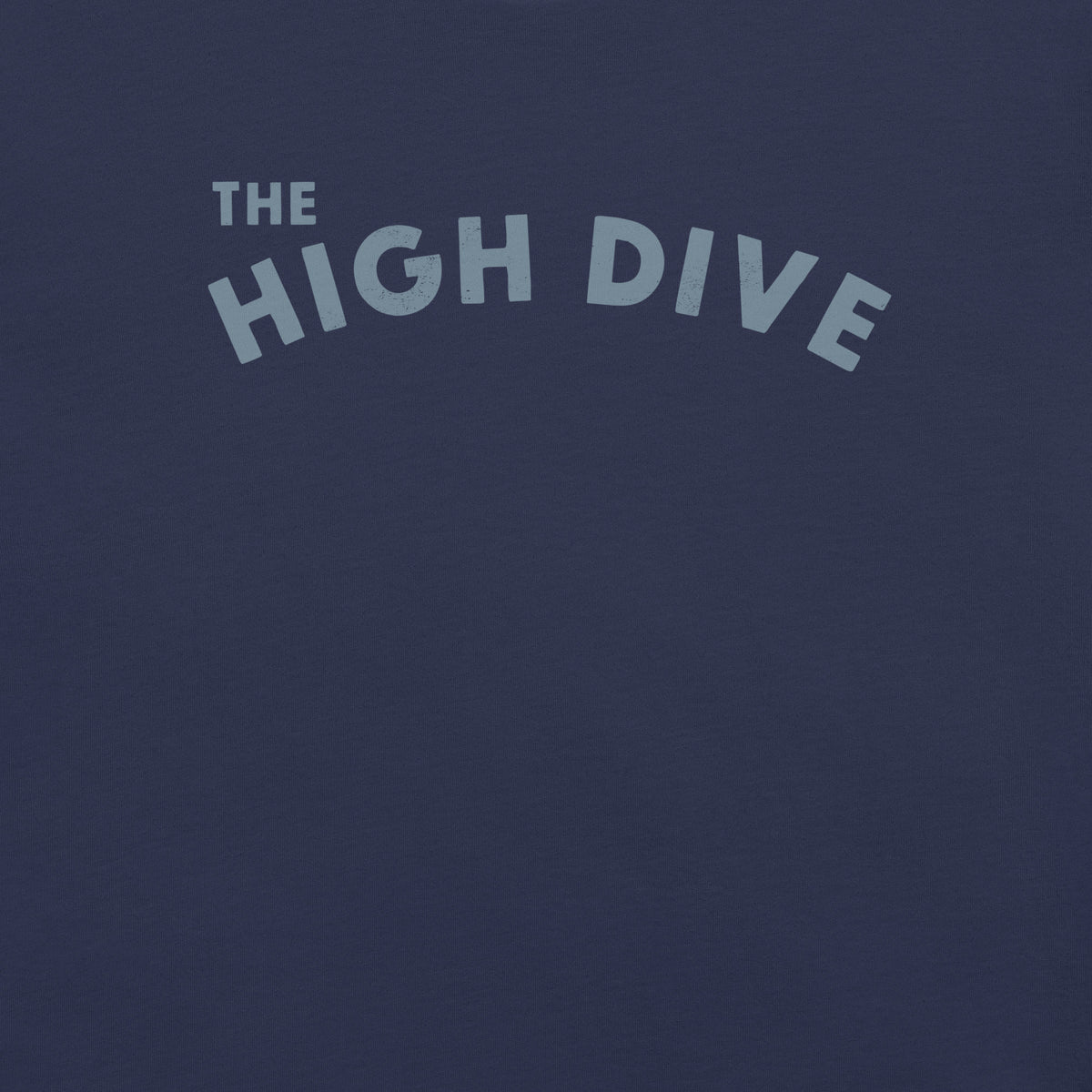 The High Dive vintage graphic, printed on a SodaPop Cool t-shirt.